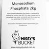 Monosodium Phosphate-Missy's Bucket